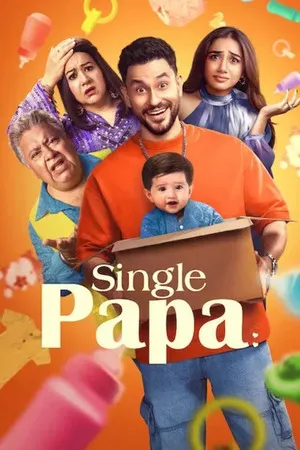 Single Papa Season 1 2025 Hindi - Movierulz