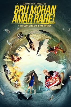 Brij Mohan Amar Rahe 2018 Hindi Movie - [450MB] - Movierulz