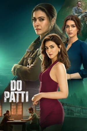 Do Patti 2024 Hindi – – - Movierulz