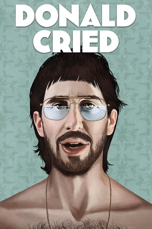 Donald Cried 2016 Movie [700MB] Download - Movierulz