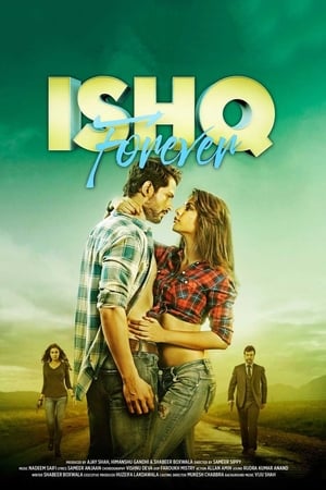 Ishq Forever (2016) Movie HDTvRip [1.1GB] - Movierulz