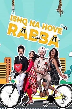 Ishq Na Hove Rabba 2018 Punjabi Movie - [300MB] - Movierulz