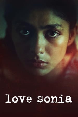 Love Sonia (2018) Movie [900MB] - Movierulz