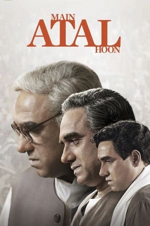 Main Atal Hoon 2024 Hindi – - Movierulz