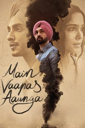 Main Vaapas Aaunga 2026 Hindi Dual Audio