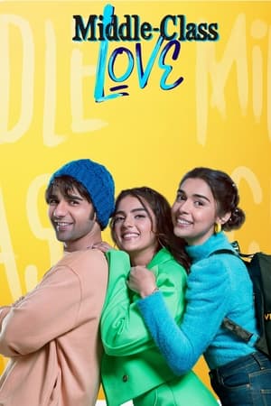 Middle Class Love 2022 Hindi Movie – - Movierulz