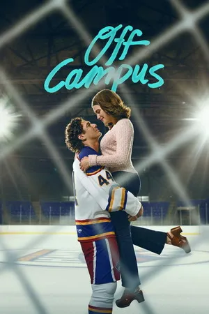 Off Campus 2026 Season 1 Hindi - English Audio [ALL EPISODES] - Movierulz
