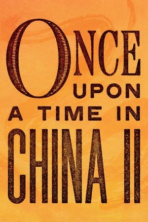 Once Upon a Time in China II 1992 Dual Audio Hindi 350MB Download - Movierulz