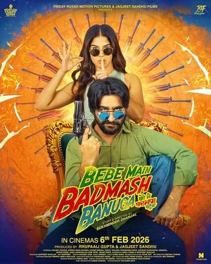 Bebe Main Badmash Banuga 2026 Punjabi Audio - Movierulz