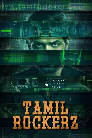 Tamilrockerz (2022) Dual Audio Hindi Season 1 – – Complete - Movierulz